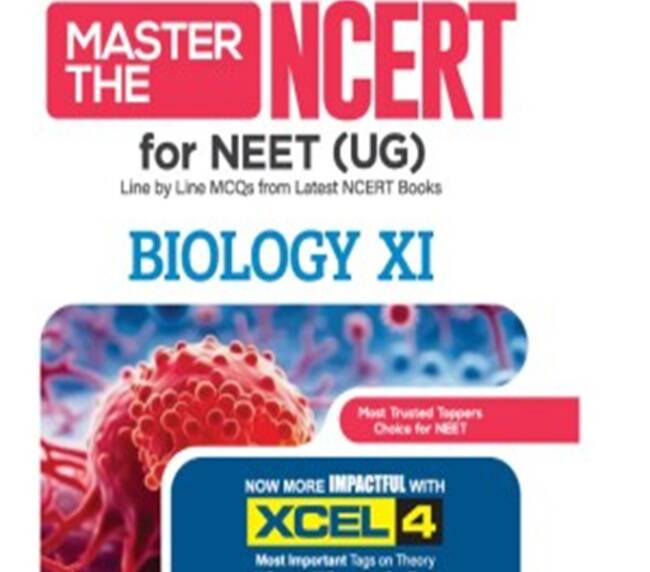 Master the NCERT Biology Class 11 | For NEET (UG) & CUET 2026 | Line by Line MCQs from Latest NCERT Book | NCERT-Based 2K+ MCQs, AI-Based Misconception Zone | Revised Edition 2027