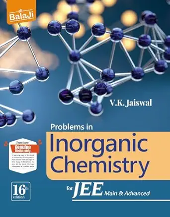 ( Old Edition) Balaji Inorganic Chemistry for  JEE ( Mains & Advanced) by V.K. Jaiswal
