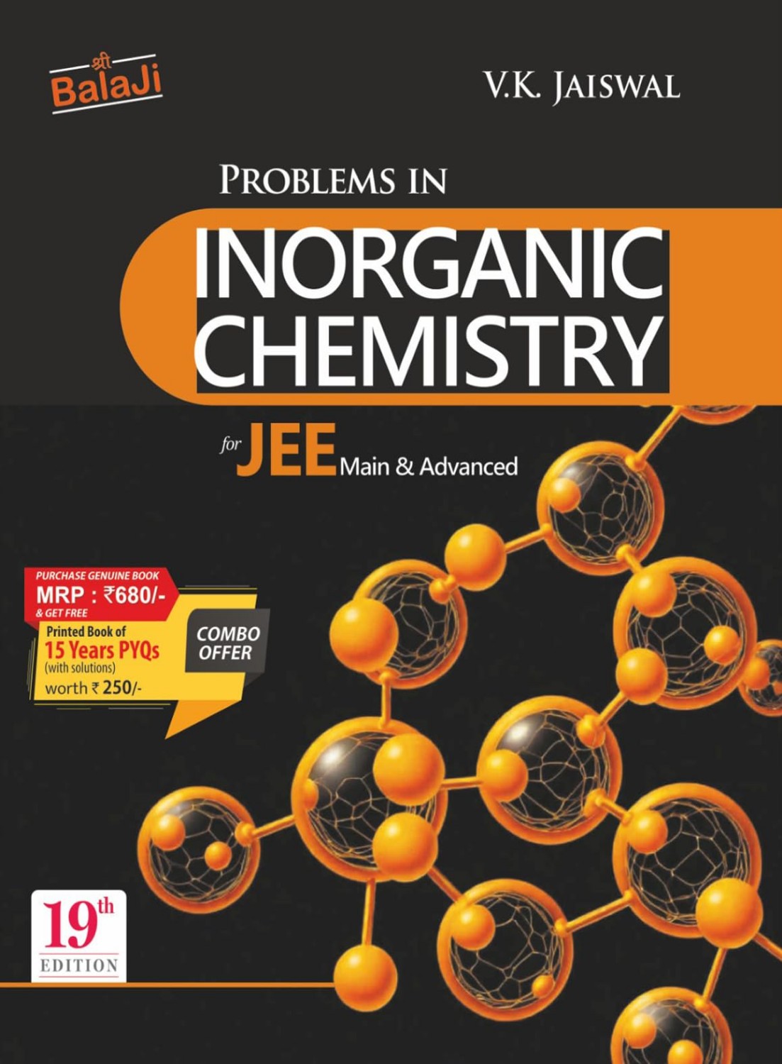 Balaji Problems In Inorganic Chemistry For JEE (Main & Advanced) By V.K. Jaiswal | 19th Edition | 2026