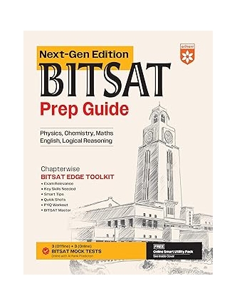 Arihant BITSAT Prep Guide Next-Gen Edition 2026 | Physics, Chemistry, Maths, English & Logical Reasoning | Chapterwise PYQ, Smart Tips, Quick Shots, Mock Tests & BITSAT Edge Toolkit | English Medium
