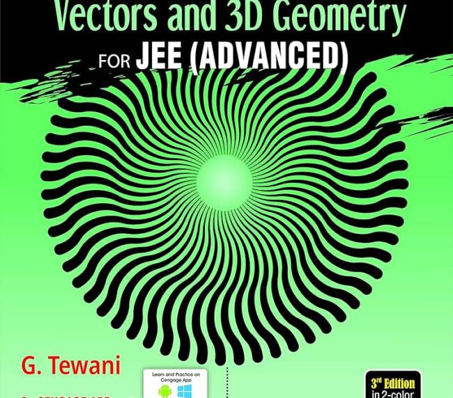 Cengage Vectors & 3D Geometry by G. Tewani