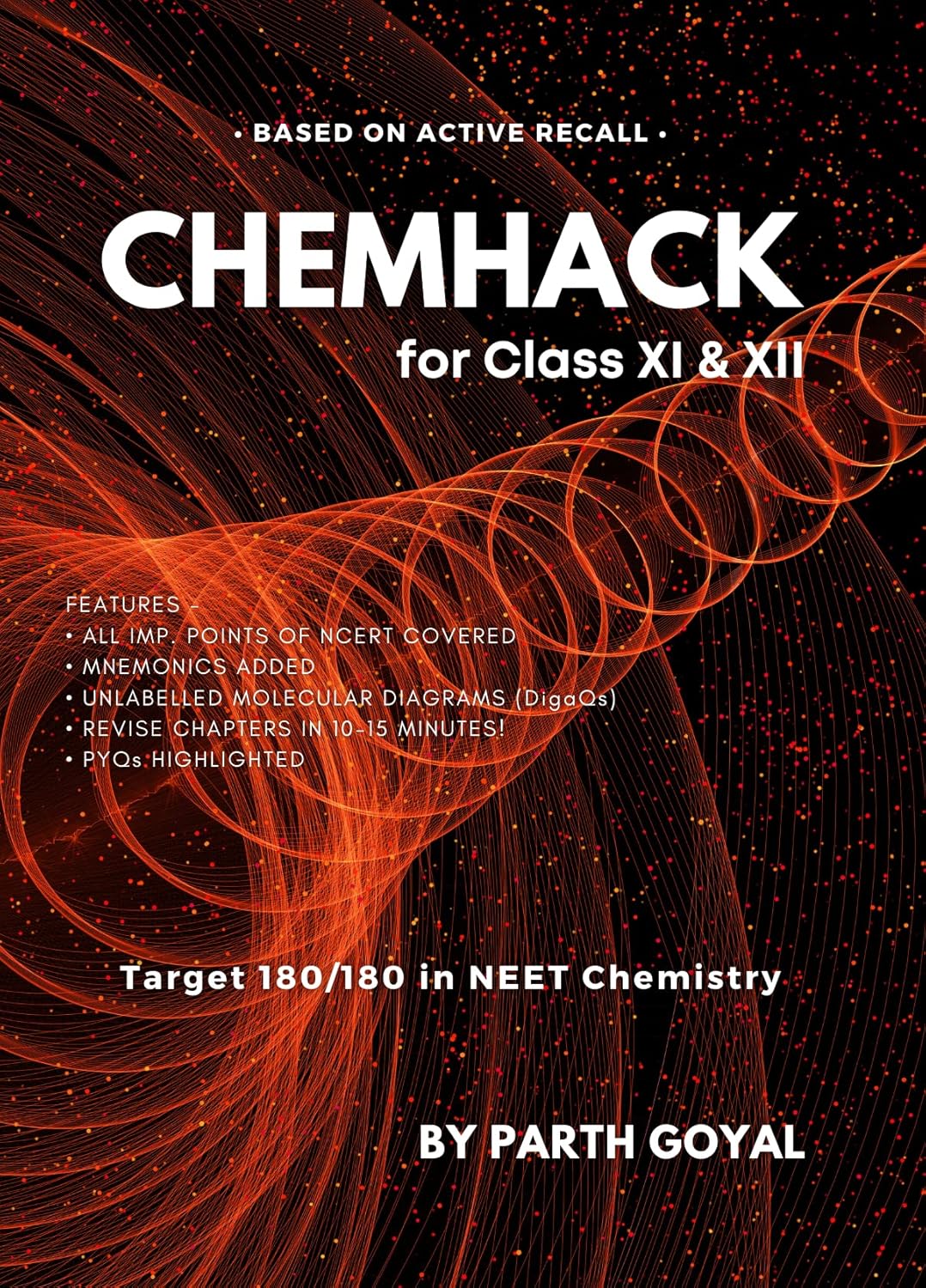 CHEMHACK 6th Edition – Chemistry for NEET UG & JEE | Class XI & XII | Complete Theory, PYQs & Practice (English)
