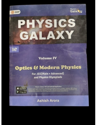 (Old Edition) GKP Physics Galaxy  volume IV Optics and modern Physics for JEE (Mains + Advanced)