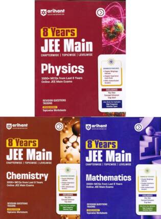 Arihant 8 Years JEE Main Physics Chemistry & Mathematics 2027 | Chapterwise,Topicwise & Levelwise 3000+ MCQs | Set Of 3 Books