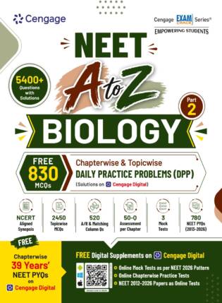 Cengage NEET A To Z Biology Part 2 Book 5400+ Questions With Chapterwise Daily Practice Problems (DPP) | Original Book