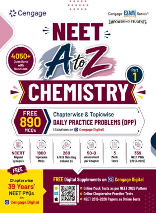 Cengage NEET A To Z Chemistry Part 1 Book 4050+ Questions With Chapterwise Daily Practice Problems (DPP) | Original Book