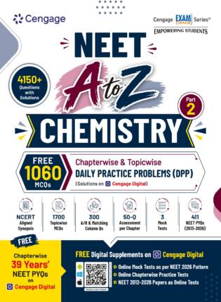 Cengage NEET A To Z Chemistry Part 2 Book 4150+ Questions With Chapterwise Daily Practice Problems (DPP) | Original Book