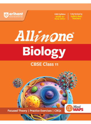 Arihant All In One Biology Class 11 CBSE 2026-27 | NCERT Theory, Practice, Sample Papers & Mind Maps | Latest Edition
