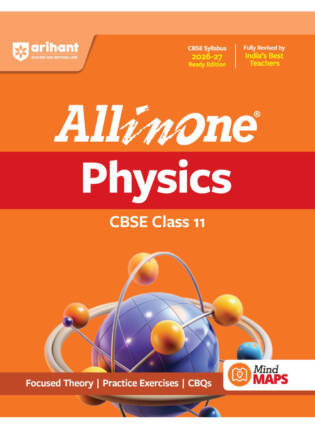 Arihant All In One Physics Class 11 CBSE 2026-27 | NCERT Theory, Practice, Sample Papers & Mind Maps | Latest Edition