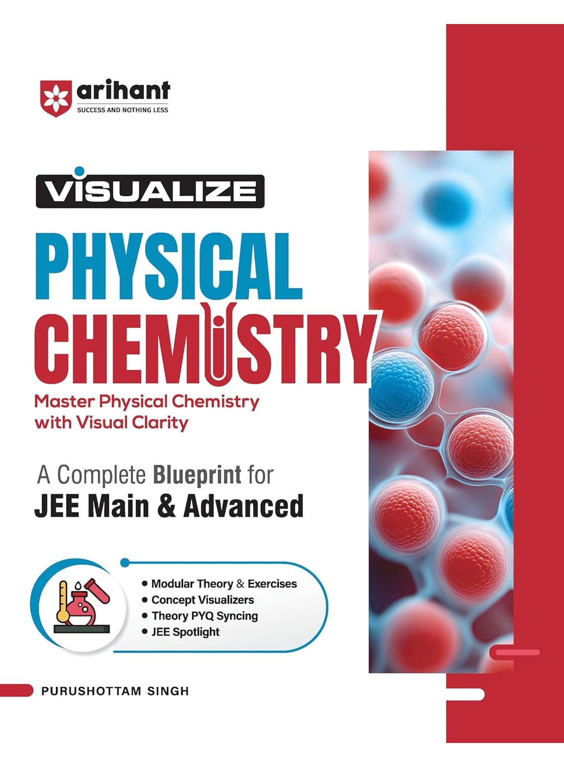 Arihant Visualize Physical Chemistry For JEE Main & Advanced 2027 | JEE Blueprint With Concept Visualizers & Exercises| Purshottam Singh\